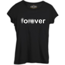Lord T-Shirt Yazı - Forever Over Siyah Kadın Tshirt