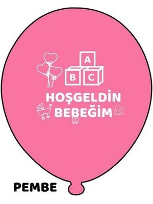 Mini Parti Mini Party Store Pembe Hoşgeldin Bebeğim Balon 10 Lu