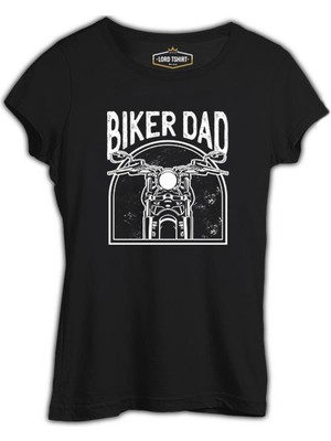 Lord T-Shirt Biker Dad Siyah Kadın Tshirt