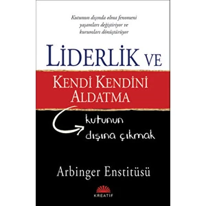 Liderlik ve Kendi Kendini Aldatma