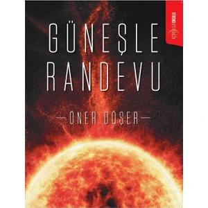Güneşle Randevu – Öner Döşer