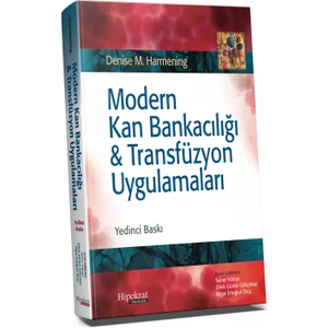 Modern Kan Bankacılığı & Transfüzyon Uygulamaları