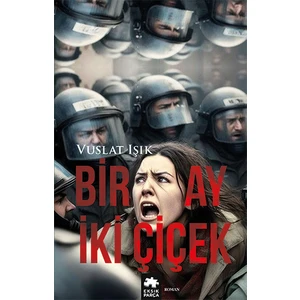 Bir Ay Iki Çiçek - Vuslat Işık