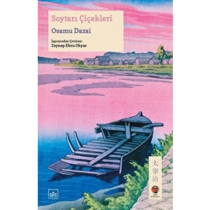 Soytarı Çiçekleri - Osamu Dazai