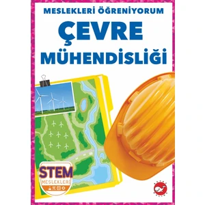 Meslekleri Öğreniyorum: Çevre Mühendisliği  - R.J. Bailey