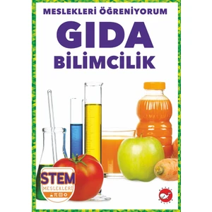 Meslekleri Öğreniyorum: Gıda Bilimcilik - R.J. Bailey