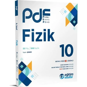 Eğitim Vadisi Yayınları 10.Sınıf Fizik PDF Planlı Ders Föyü