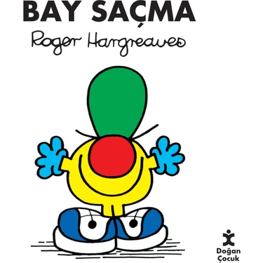 Bay Saçma - Roger