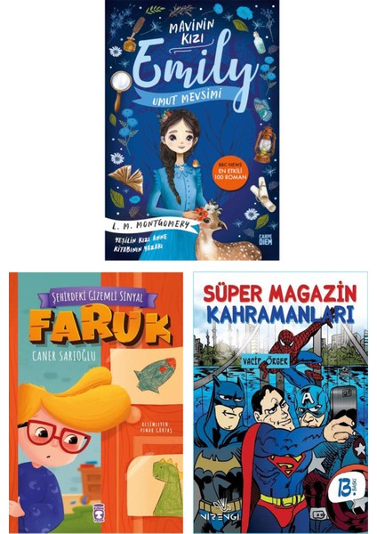 Umut Mevsimi Mavinin Kızı Emily Lucy Maud Montgomery - Şehirdeki Gizemli Sinyal Faruk - Süper Magazin Kahramanları - Caner Sarıoğlu