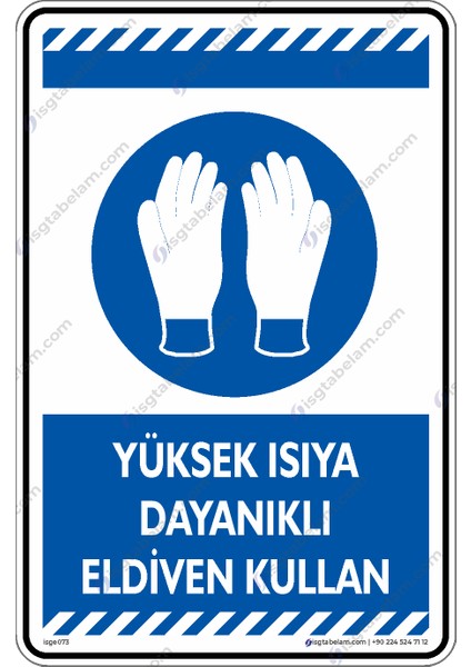 Yüksek Isıya Dayanıklı Eldiven Kullan/25x35cm/Etiket