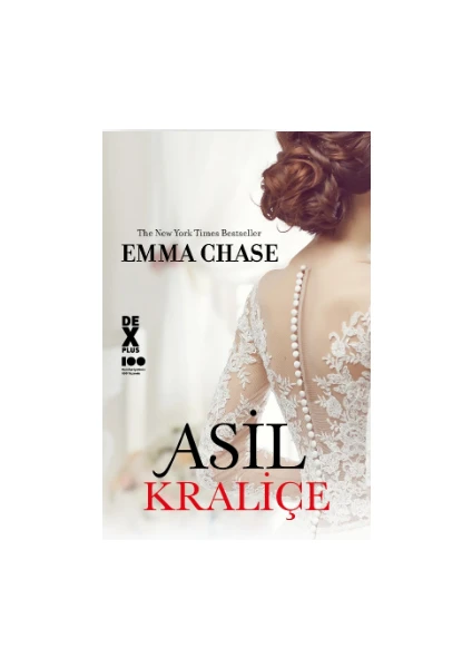 Asil Kraliçe - Emma Chase