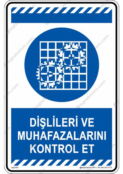 Dişlileri ve Muhafazalarının Kontrol Et/25x35cm/Etiket fiyatları