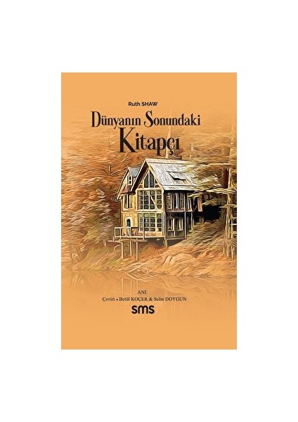 Dünyanın Sonundaki Kitapçı – Ruth Shaw