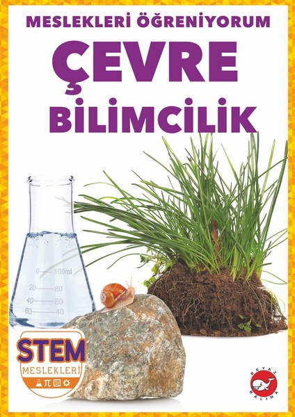 Meslekleri Öğreniyorum: Çevre Bilimcilik - R.J. Bailey