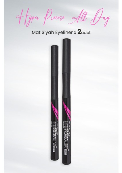 Maybelline New York Eyeliner Hyper Precise All Day Mat Siyah x 2 Adet