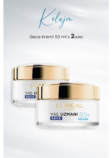 L'Oréal Paris Loreal Paris Yaş Uzmanı Gece Kremi 30+ Kolajen 50 ml x 2 Adet