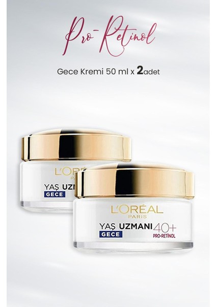 L'Oréal Paris Loreal Paris Yaş Uzmanı Gece Kremi 40+ Pro-Retinol 50 ml x 2 Adet