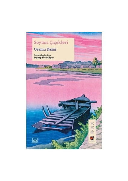 Soytarı Çiçekleri - Osamu Dazai