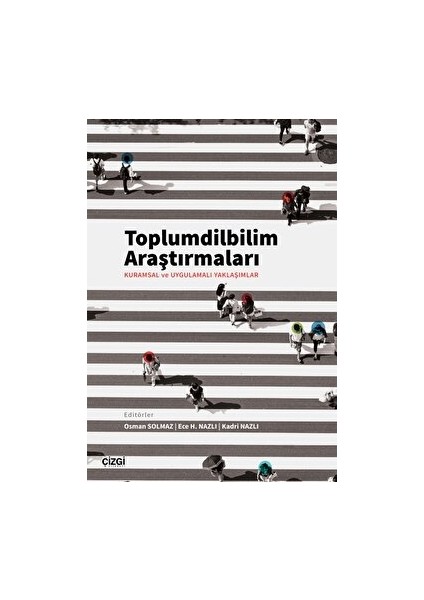 Toplum Dil Bilim Araştırmaları – Osman Solmaz