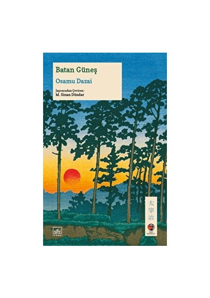 Batan Güneş - Osamu Dazai