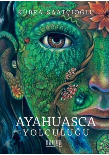 Ayahuasca Yolculuğu