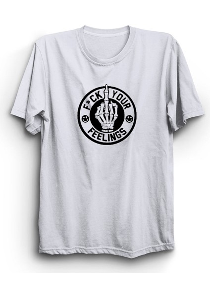 F*ck Your Feelings, Lanet Olsun Duygularına Tişört