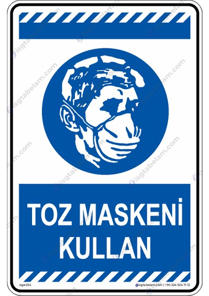 Toz Maskesini Kullan/25x35cm/Etiket