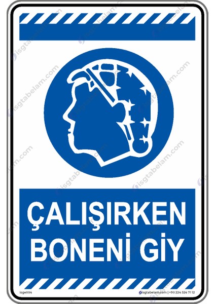 Çalışırken Boneni Giy