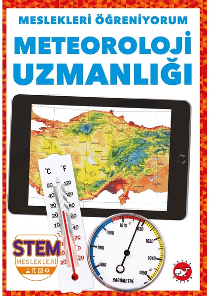 Meslekleri Öğreniyorum: Meteoroliji Uzmanlığı - R.J. Bailey