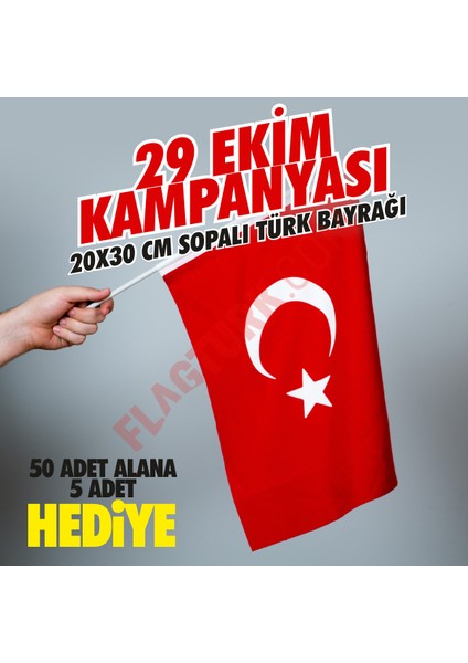 Sopalı Türk Bayrağı 20X30 cm Alpaka Kumaş 50 Adet+5 Adet Hediye fiyatları