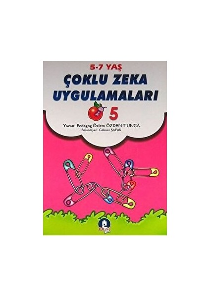 Çoklu Zeka Uygulamaları – 5 - Özlem Özden Tunca
