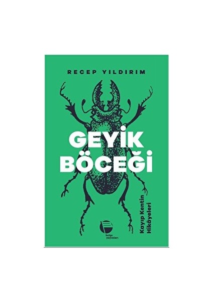 Geyik Böceği - Recep Yıldırım