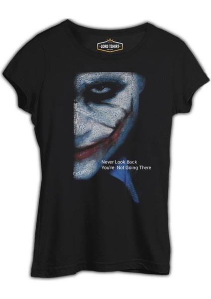 Joker - Never Look Back Siyah Kadın Tshirt