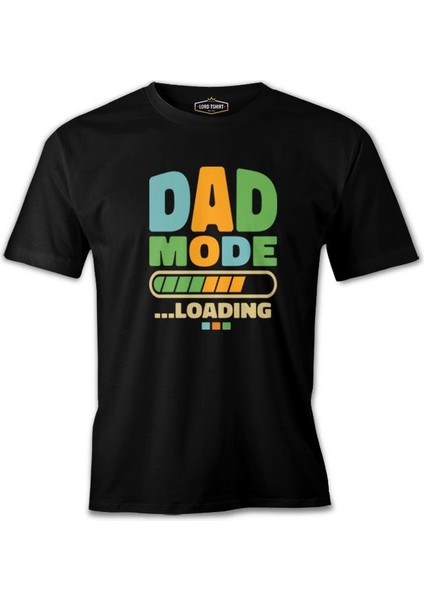 Dad Mode Loading Siyah Erkek Tshirt