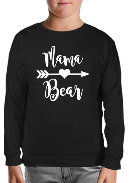 Mama Bear Siyah Çocuk Sweatshirt