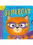 You Can Be A Supercat 1