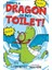 There’s A Dragon In My Toilet! 1