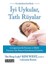 İyi Uykular, Tatlı Rüyalar - Kim West 1
