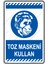 Toz Maskesini Kullan/25x35cm/Etiket 1