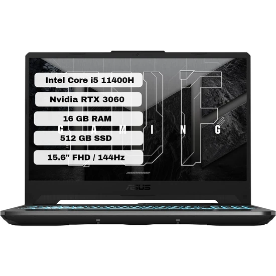 Asus TUF Gaming F15 FX506HM-HN114 Intel Core i5 11400H 16GB 512GB SSD RTX3060 Freedos 15.6 FHD Taşınabilir Bilgisayar