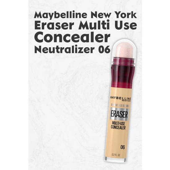Maybelline New York Eraser Multi Use Concealer 06 Fiyatı