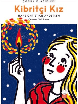 Kibritçi Kız - Hans Christian Andersen