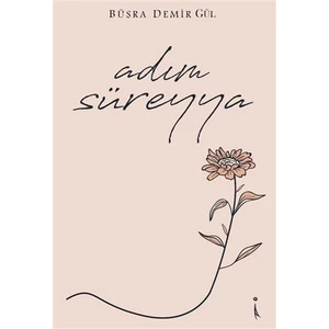 Adım Süreyya - Büşra Demir Gül