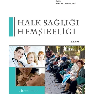 Halk Sağlığı Hemşireliği - Behice Erci