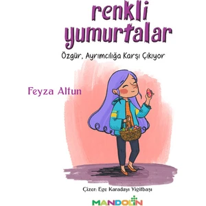 Renkli Yumurtalar - Feyza Altun