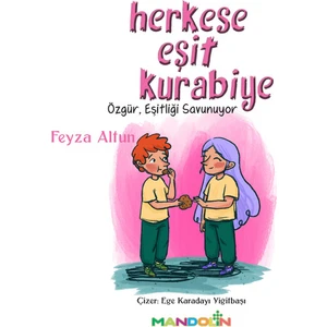 Herkese Eşit Kurabiye - Feyza Altun