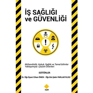 İş Sağlığı Ve Güvenliği - Cihan Önen