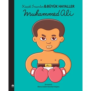 Muhammed Ali; Küçük İnsanlar Büyük Hayaller - Maria Maria Isabel Sanchez Vegara