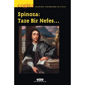 Cogito 99 - Spinoza: Taze Bir Nefes…
