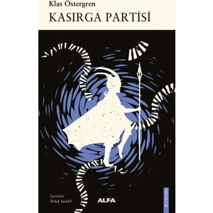 Kasırga Partisi - Klas Öztergren